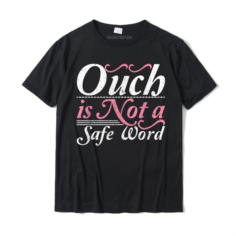 Ouch Is Not a Safe Word Bdsm Ddlg Sexy Kinky Fetish Sub Dom