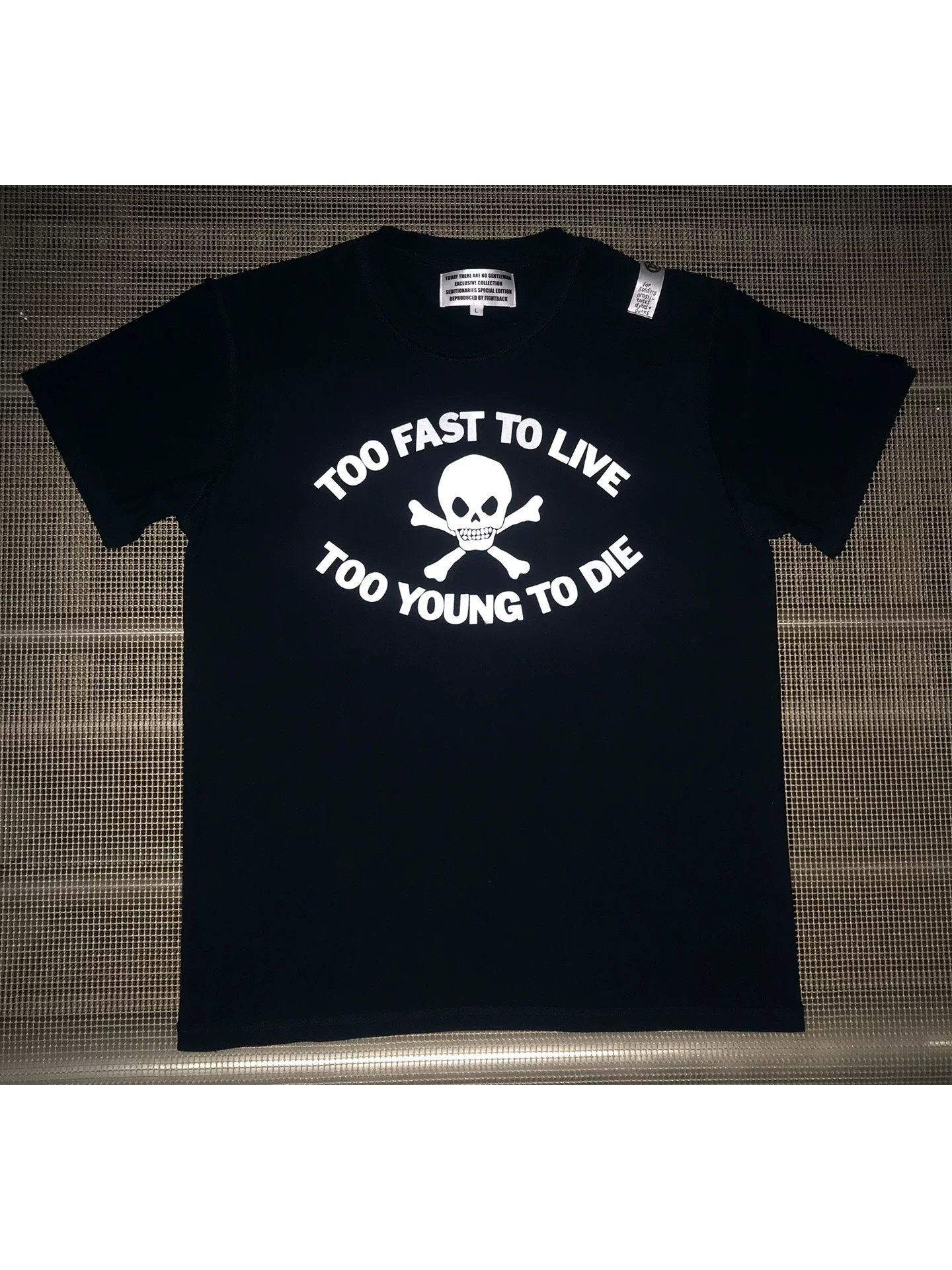 Dead In England Seditionaries Too Fast To Live Too Young To Die T-Shirt