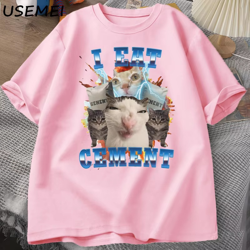 I Eat Cement Funny Cat Meme T-Shirt Cotton Short Sleeve Stupid Ugly Cat Print Casual O-Neck Graphic Tops