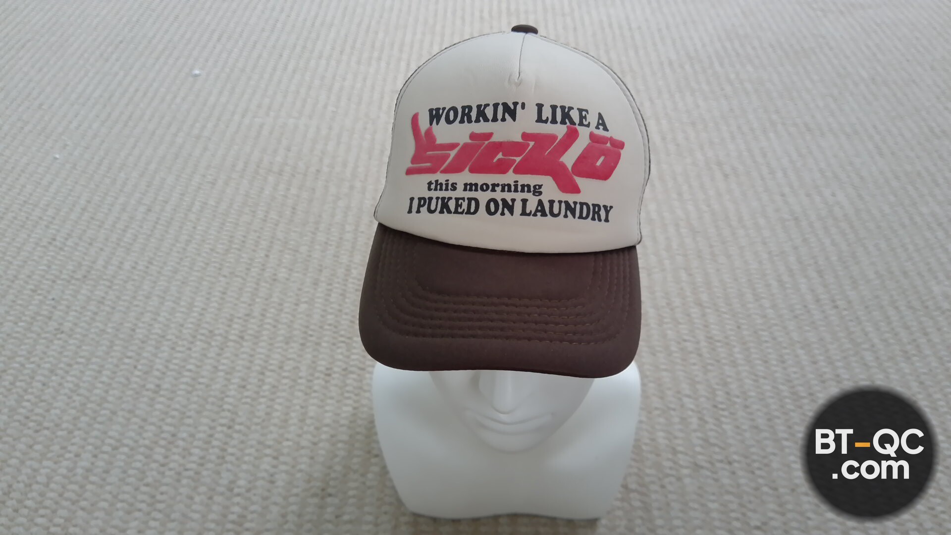 Sicko Workin Like A Sicko I Puked On Laundry Trucker Hat QC