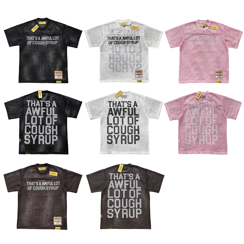 That's A Awful Lot of Cough Syrup Letter Printed Mesh Breathable Short Sleeve