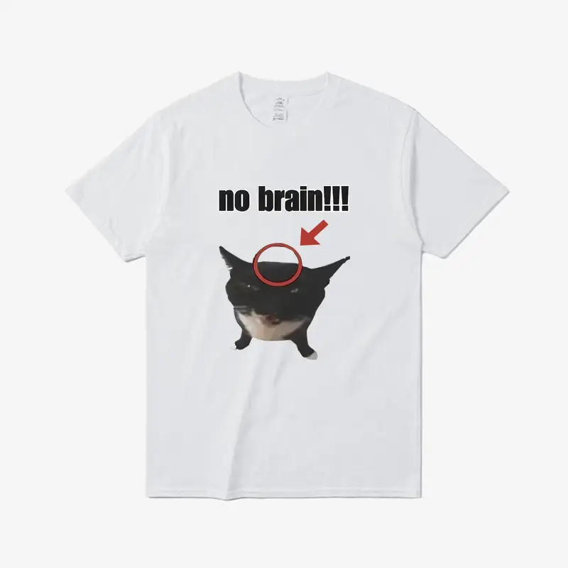 Funny Cat No Brain Graphic Print t Shirts Short Sleeve T-Shirt Unisex
