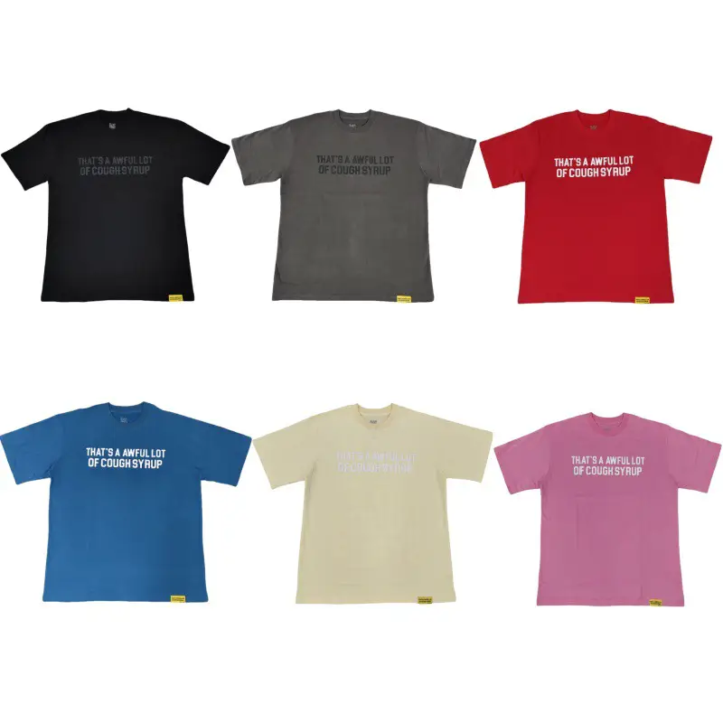 That's a Awful Lot of Cough Syrup T-Shirt Trendy Brand Rainbow Color Casual Pure Cotton Short-Sleeved Men