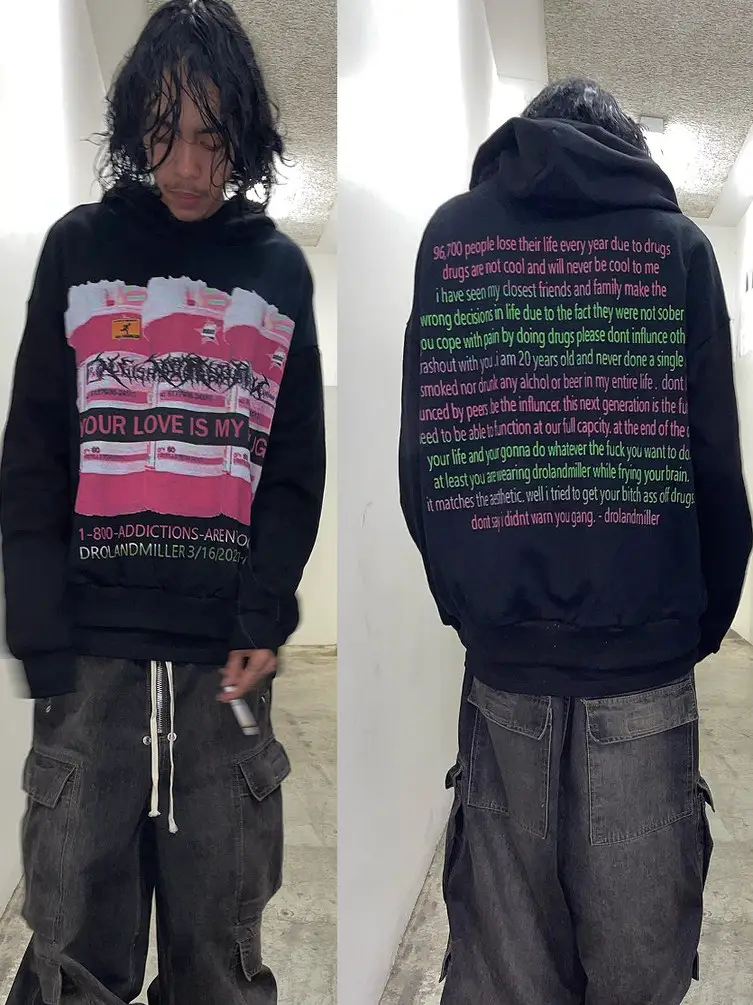 Drolandmiller_Rare Streetwear_Your_Love_Is_My_Drug_ Loose Hoodie